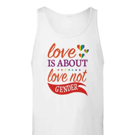 Love Is About Love Equality Tank Top White