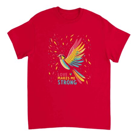 Love Makes Me Strong T-Shirt Red