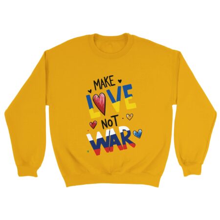Make Love Not War Sweatshirt Yellow