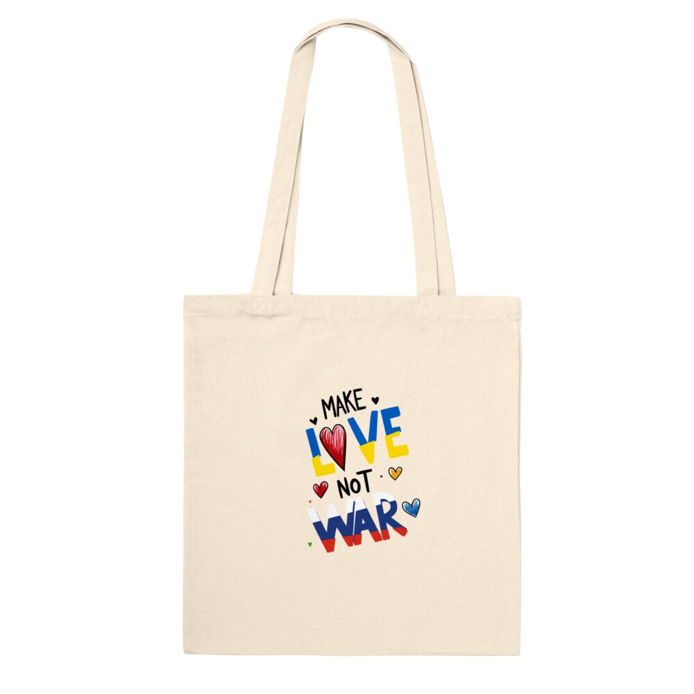 Make Love Not War Tote Bag Natural