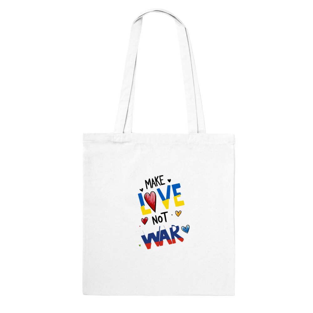 Make Love Not War Tote Bag White