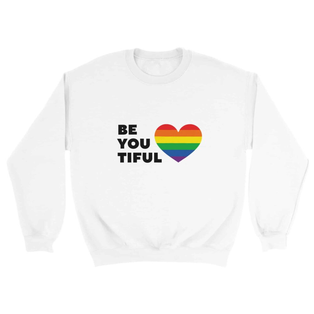 Be You Tiful Pride Sweatshirt White