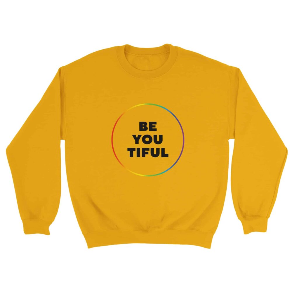 Be You Tiful Sweatshirt Yellow