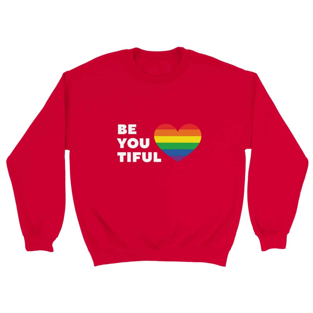 Be You Tiful Pride Sweatshirt Red