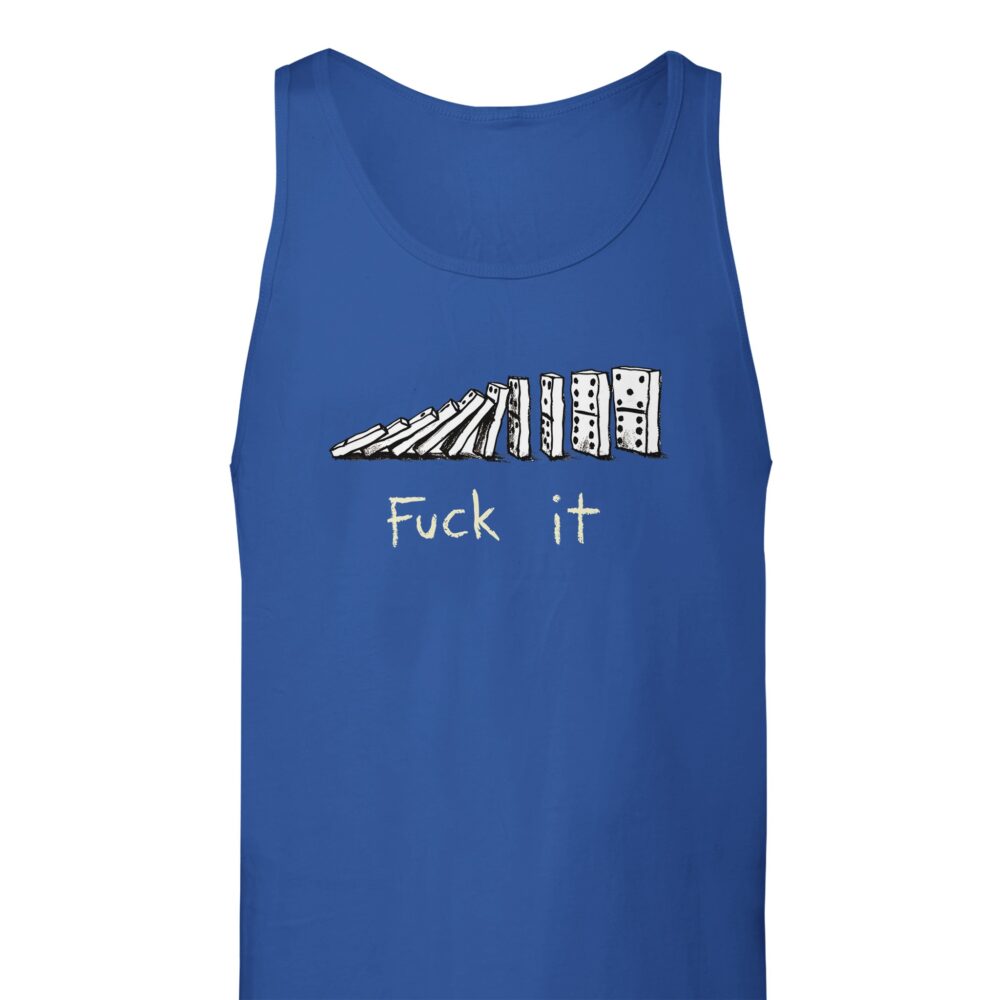 Fuck It Funny Tank Top with The effect of Domino Print Blue