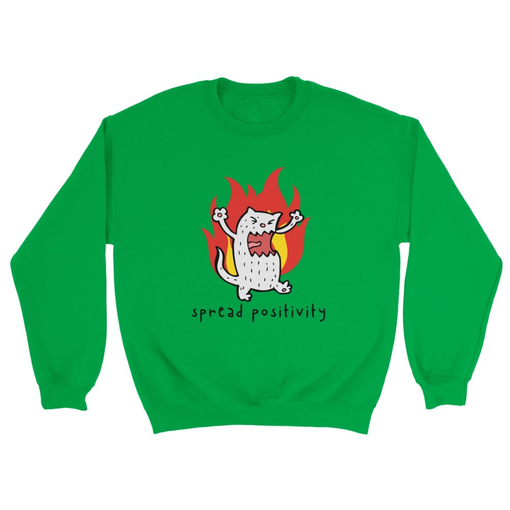 Spread Positivity Angry Cat Sweatshirt. Green