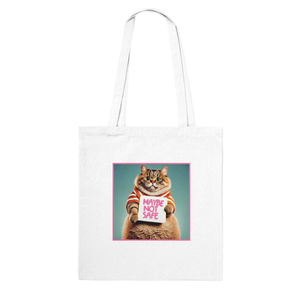 Funny Cat Tote Bag: Maybe Not Safe White