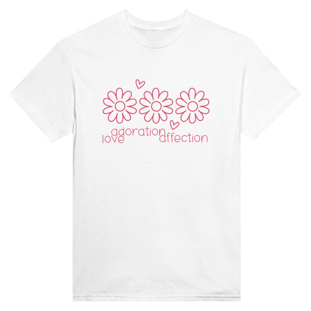 Love Clarity Message T-Shirt: Love, Adoration, Affection. White