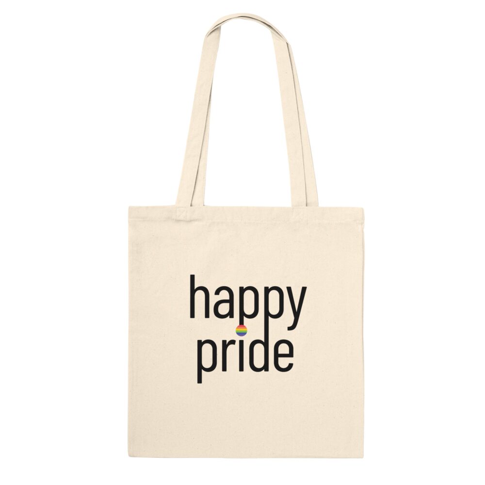 Happy Pride Slogan Tote Bag. Natural