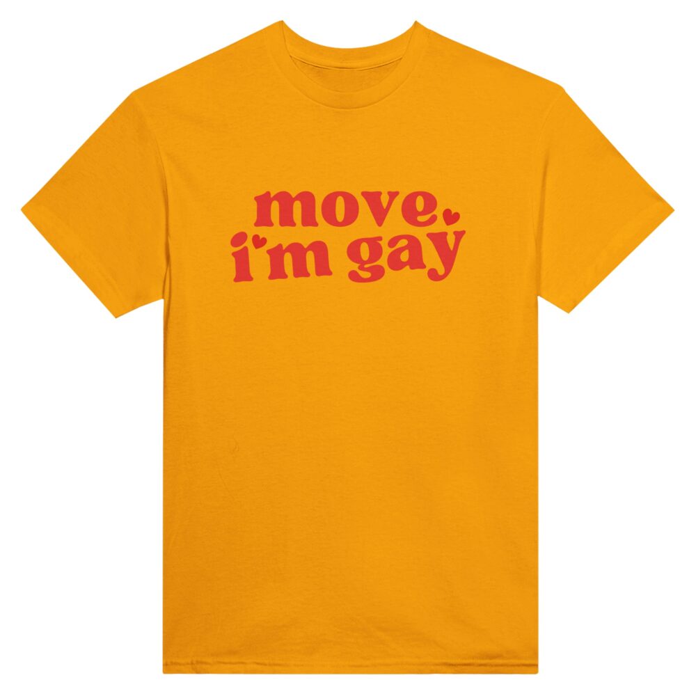 Pride Gay T-shirt: : Move, I'm Gay. Yellow