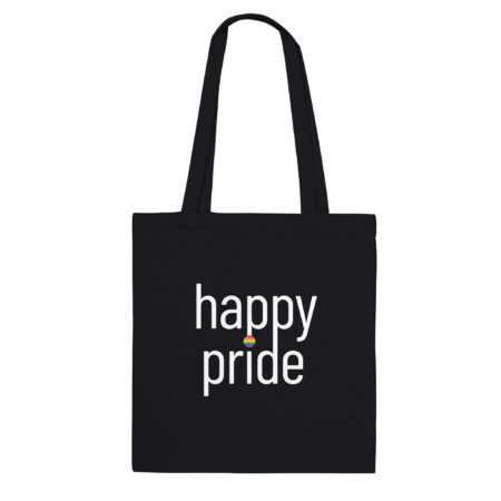 Happy Pride Slogan Tote Bag. Black