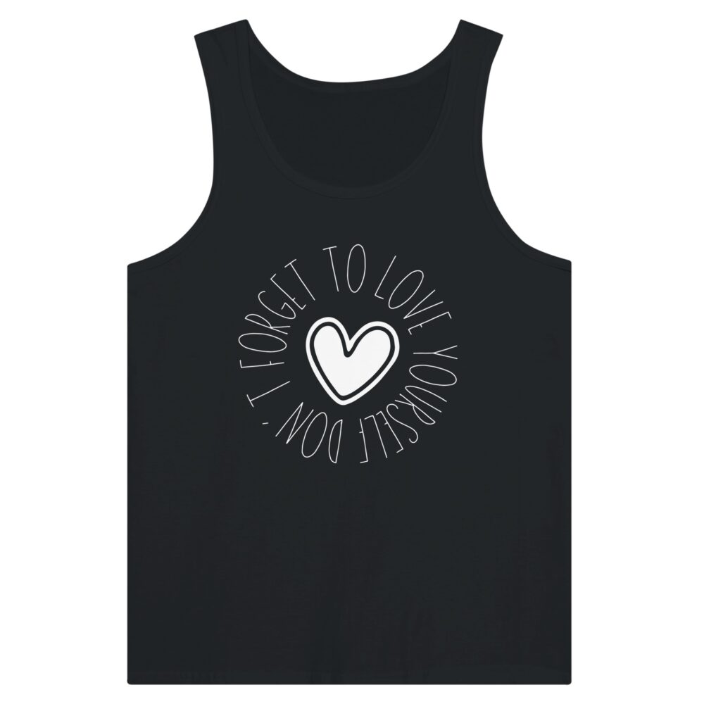 Love Yourself Tank Top with a message 'Don't Forget To Love Yourself' Black