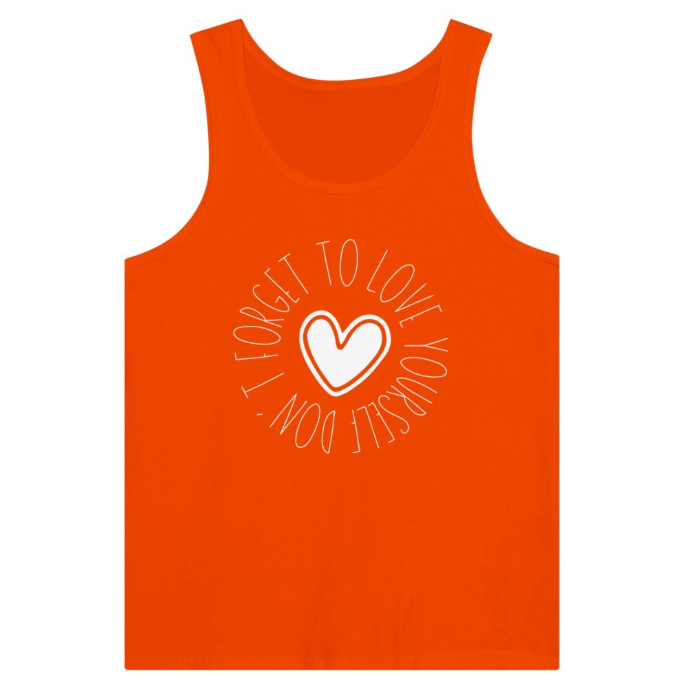 Love Yourself Tank Top with a message 'Don't Forget To Love Yourself' Orange