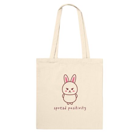 Spread Positivity Angry Bunny Tote Bag. Natural