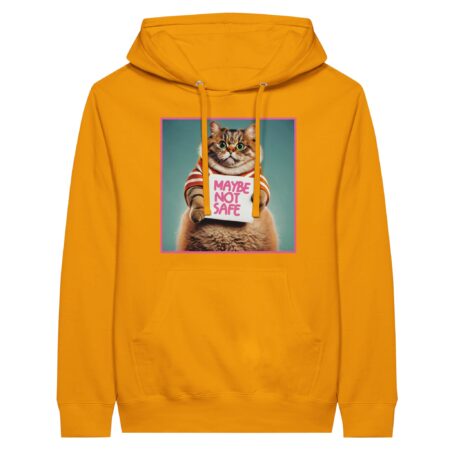 Funny Cat Hoodie: Maybe Not Safe Yellow