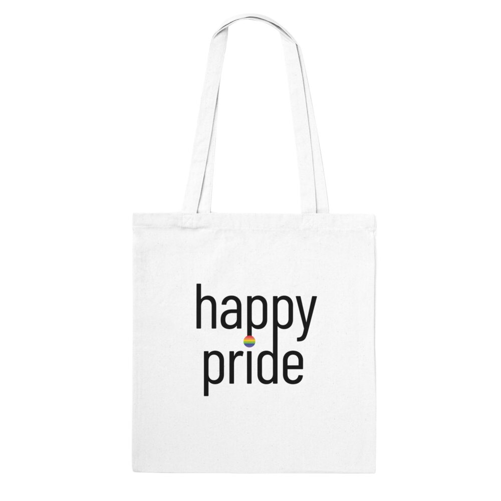 Happy Pride Slogan Tote Bag. White
