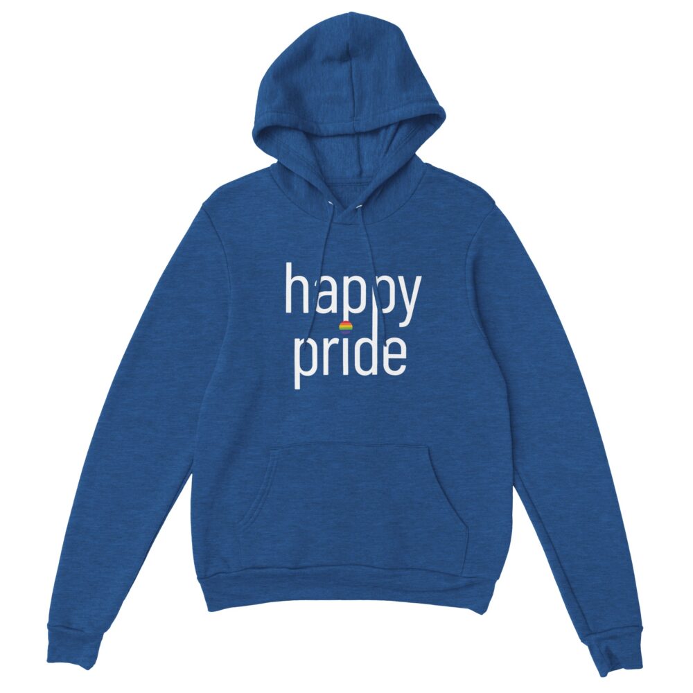 Happy Pride Slogan Hoodie. Blue