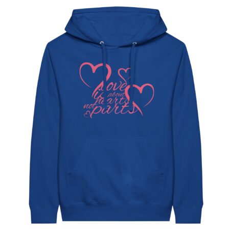 Hearts Not Parts Hoodie Blue