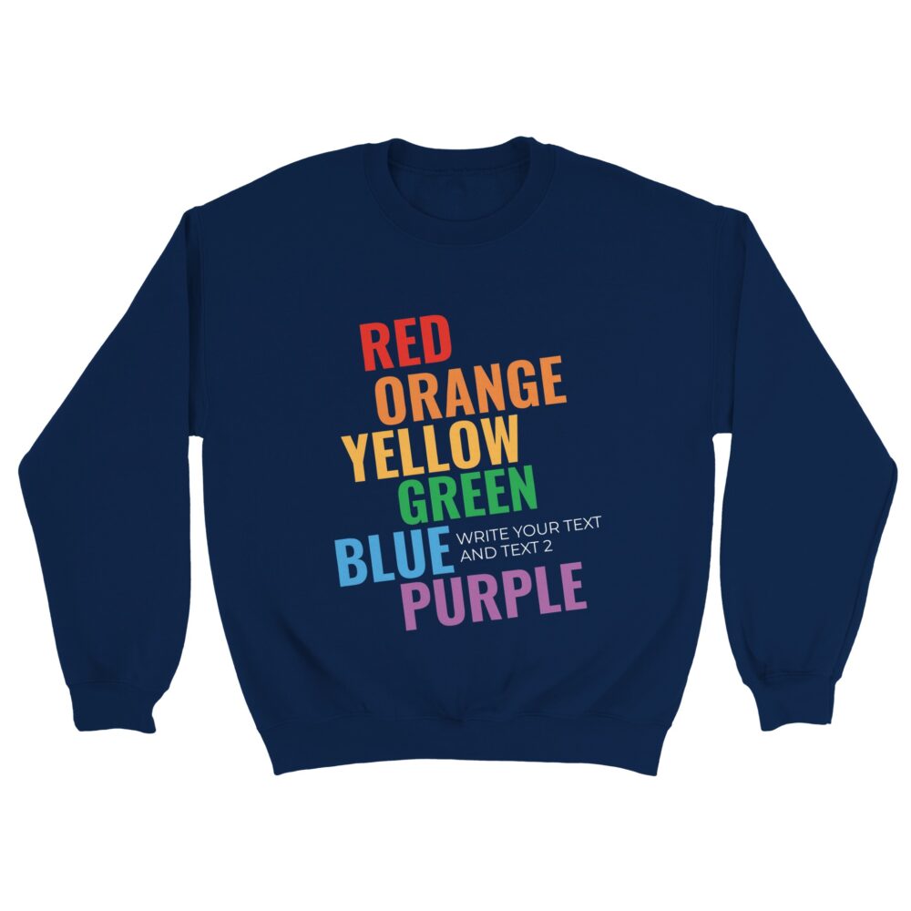 Custom Sweatshirt Self-acceptance Pride Navy