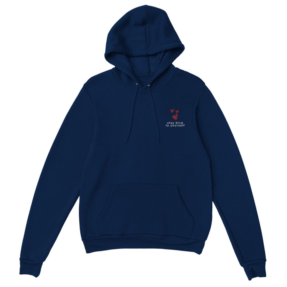 Stay Kind To Yourself Embroidered Hoodie. Navy