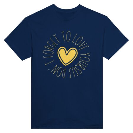 Love Yourself Tank Top with message: Don't Forget To Love Yourself Navy