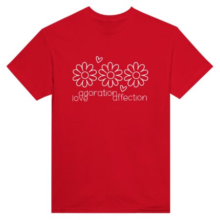 Love Clarity Message T-Shirt: Love, Adoration, Affection. Red