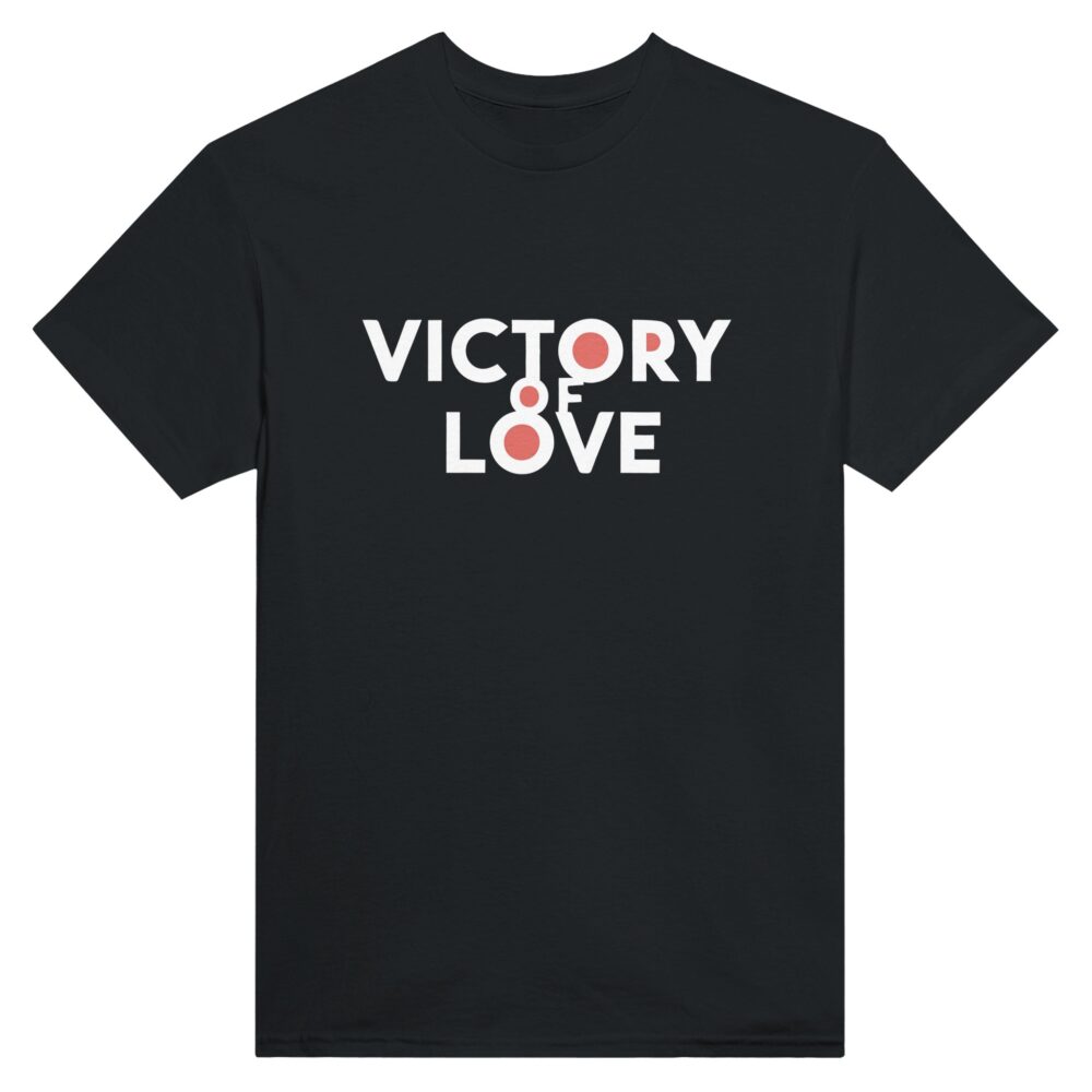 Victory of Love T-Shirt Black