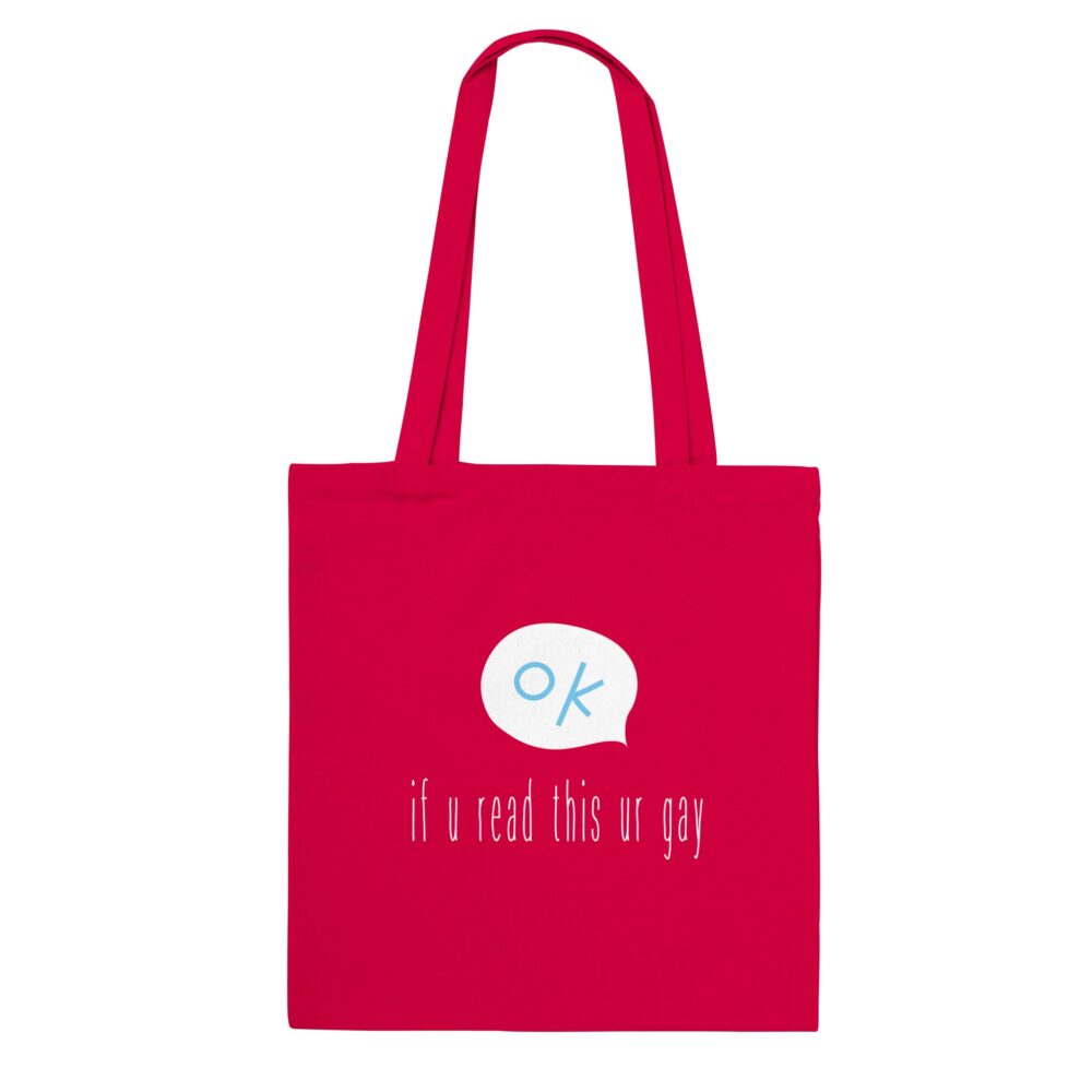 If You Read This Gay Tote Bag. Red
