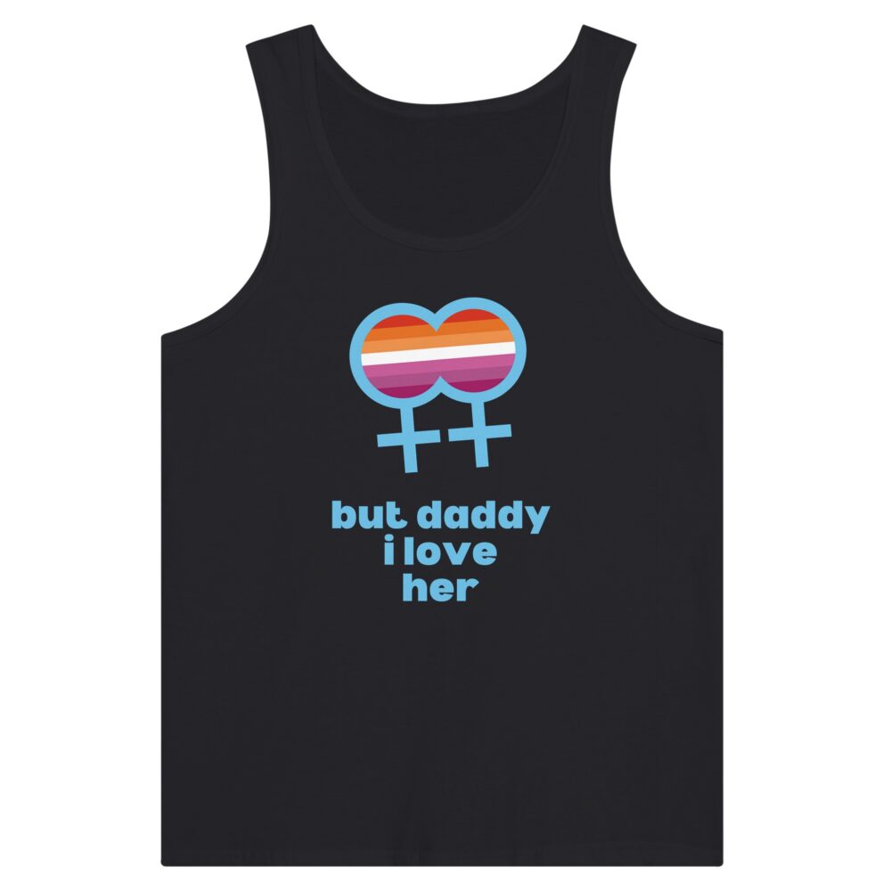 But Daddy I Love Her Lesbian Tank Top Black