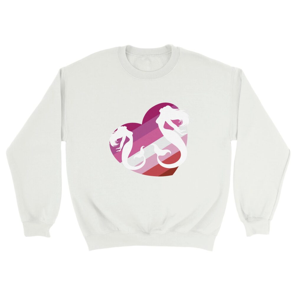 Mermaids Love Lesbians Sweatshirt White