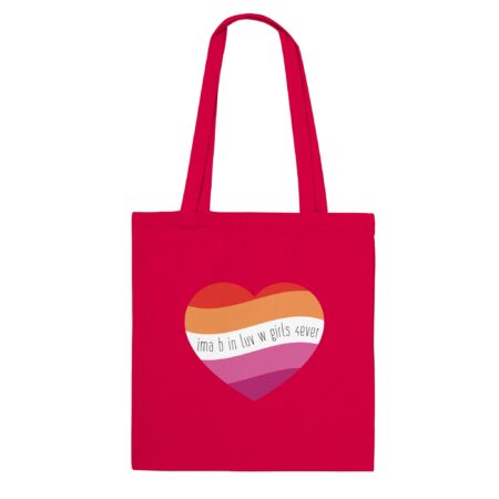 I am In Love with Girls Lesbian Tote Bag. Red