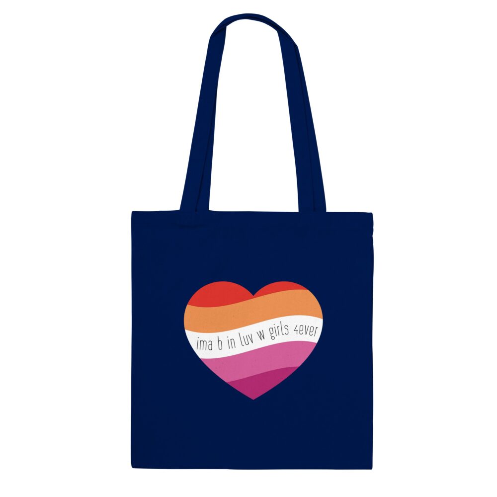 I am In Love with Girls Lesbian Tote Bag. Navy